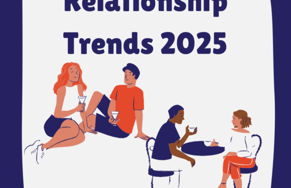 Relationship Trends 2025 – 12 Dating Trends Shaping the Future of Love