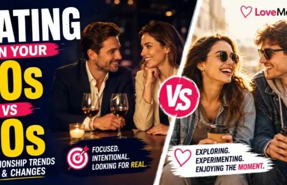Dating in Your 30s vs. 20s – Relationship Trends & What Really Changes