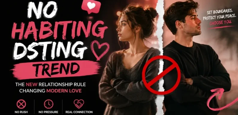 No-Habiting Dating Trend – Why More Couples Are Choosing Separate Homes