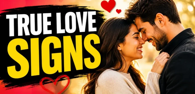 Real Signs of True Love – How to Recognize Genuine Love in Modern Relationships