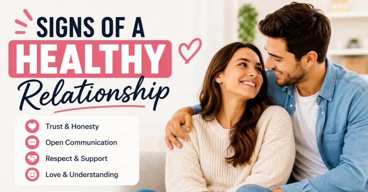 signs of a healthy relationship