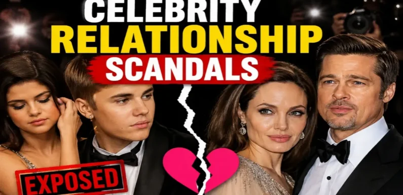 Celebrity Relationship Scandals – Hidden Truth Behind Love and Fame