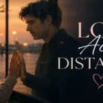love across distance.