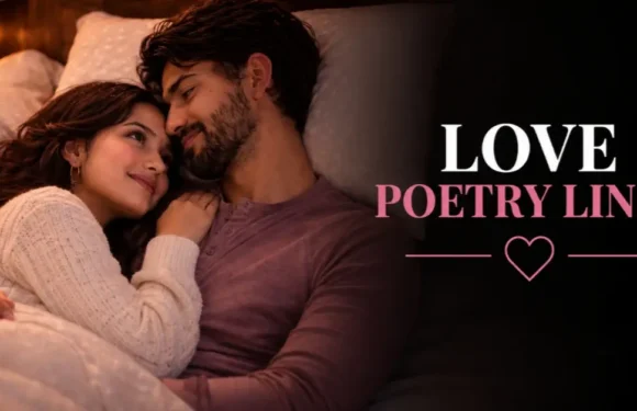 The Magic of Love Poetry Lines That Touch the Heart