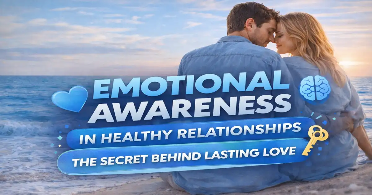 emotional awareness in relationships